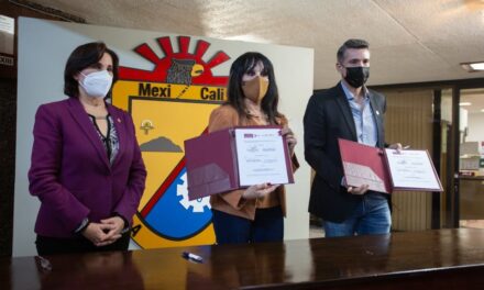 FIRMAN CONVENIO DE COLABORACIÓN PARA GENERAR MÁS EMPLEOS EN MEXICALI
