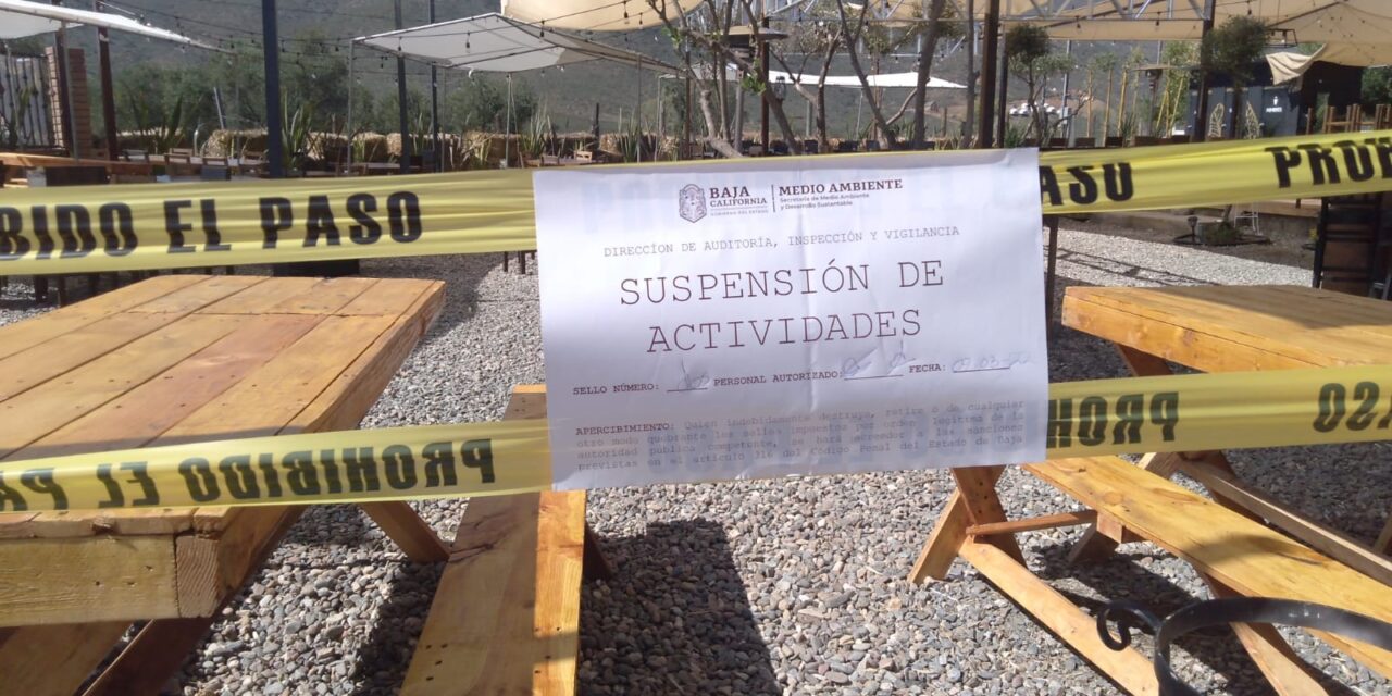 SUSPENDEN NEGOCIOS EN ENSENADA POR INCUMPLIR CON MANIFIESTO DE IMPACTO AMBIENTAL