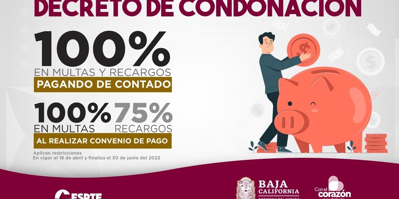 INVITAN A APROVECHAR EL NUEVO DECRETO DE CONDONACIÓN