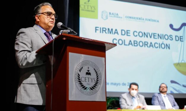 FIRMAN CONSEJERÍA JURÍDICA Y CETYS CONVENIO DE COLABORACIÓN