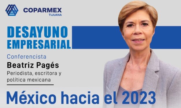POSPONEN DESAYUNO EMPRESARIAL DE COPARMEX TIJUANA