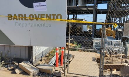 CLAUSURARON CONSTRUCCIÓN DE LA TORRE BARLOVENTO EN ENSENADA