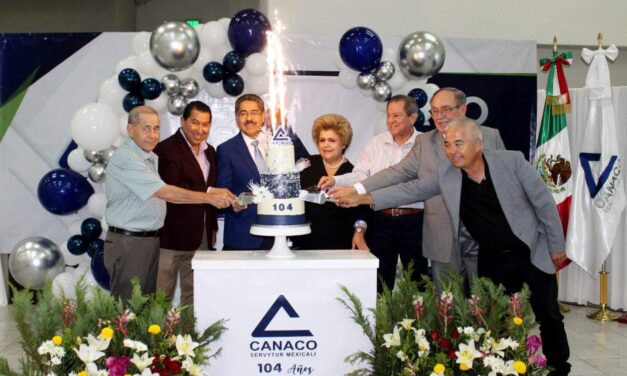 CELEBRÓ CANACO MEXICALI SU 104 ANIVERSARIO