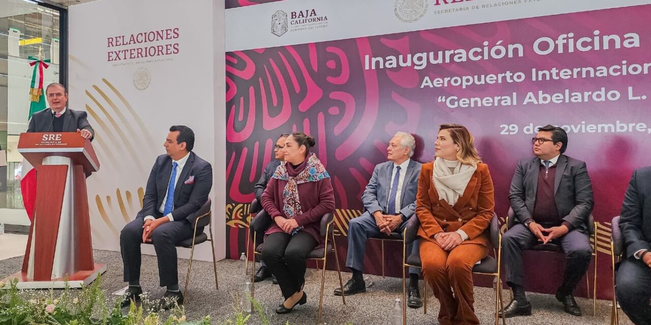 INAUGURARON OFICINA DE PASAPORTES EN AEROPUERTO DE TIJUANA