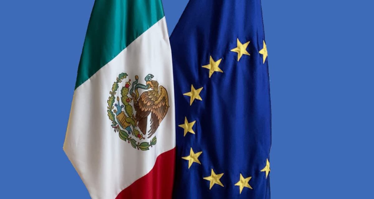 SE APRESURARÁ LA FIRMA DE TLC MÉXICO-UNIÓN EUROPEA