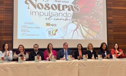 Anuncian 15vo foro Mujer Actual “Nosotras Impulsando el Cambio”