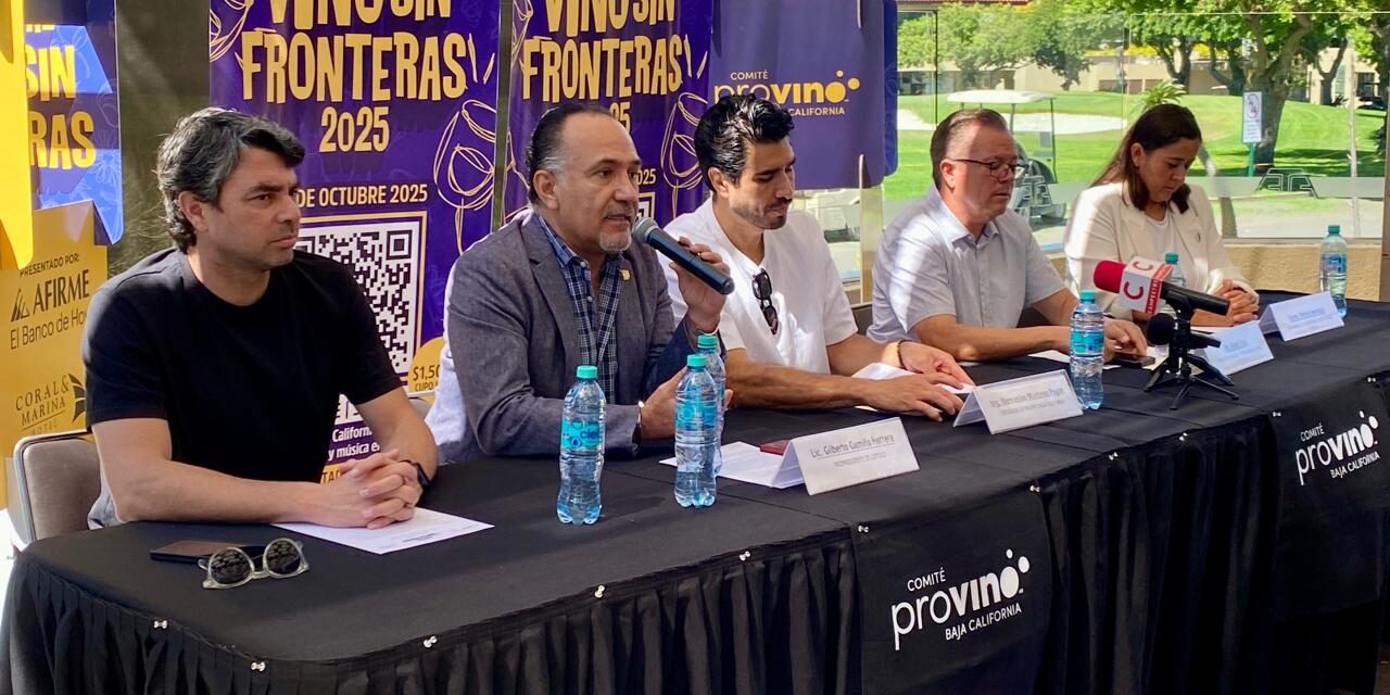 Celebrarán la 4ta. edición del Festival “Vino sin Fronteras” en Tijuana