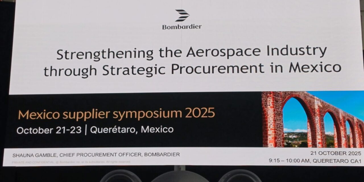 Fortalece BC su liderazgo Aeroespacial en el “Mexico Supplier Symposium 2025”