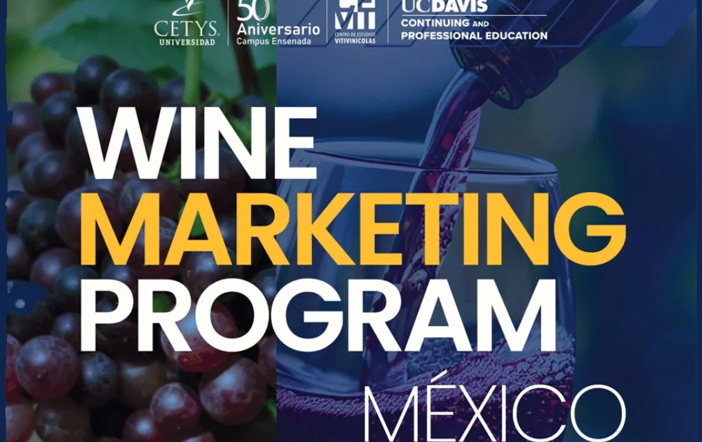 Presentan CEVIT y UC Davis el “Wine Marketing Program México 2026”
