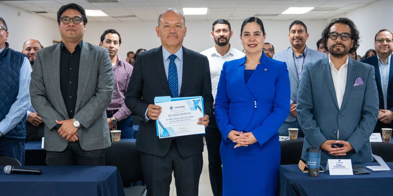 Fortalecen COPARMEX Tijuana y SAT BC atención a empresas