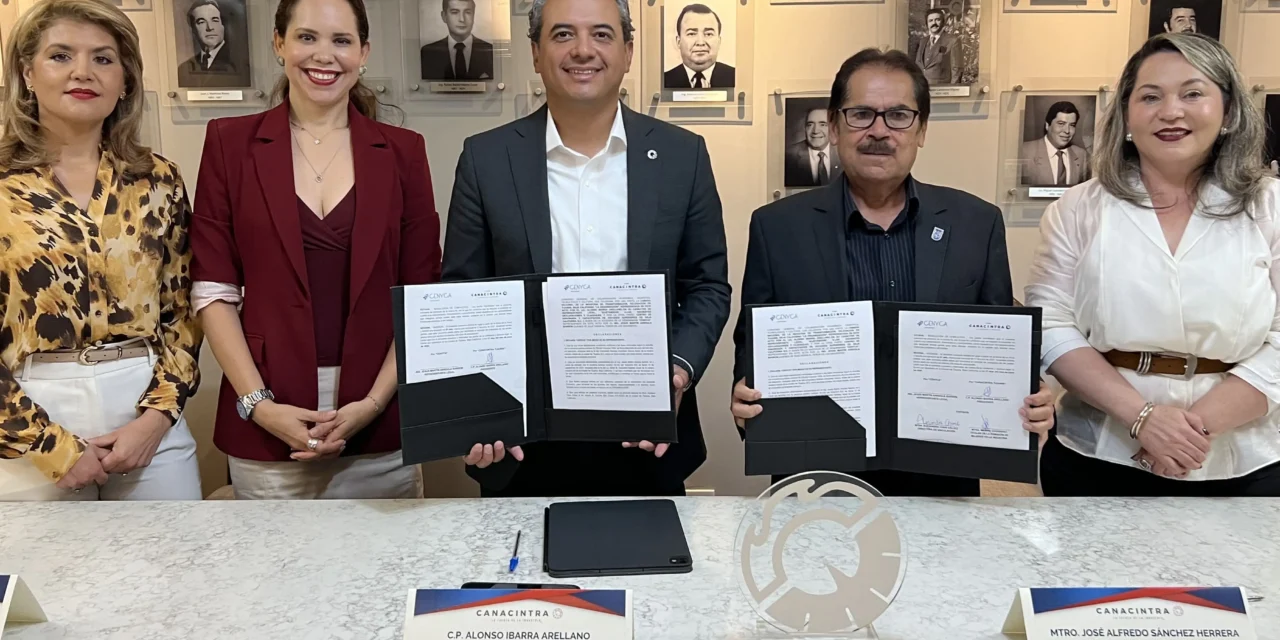 Firman Canacintra y Cenyca alianza para preparar talento especializado