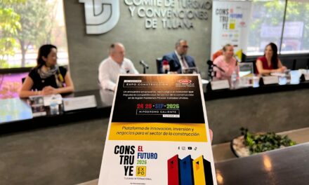 Mostrará Expo Construcción 2026 el futuro de la industria en Tijuana
