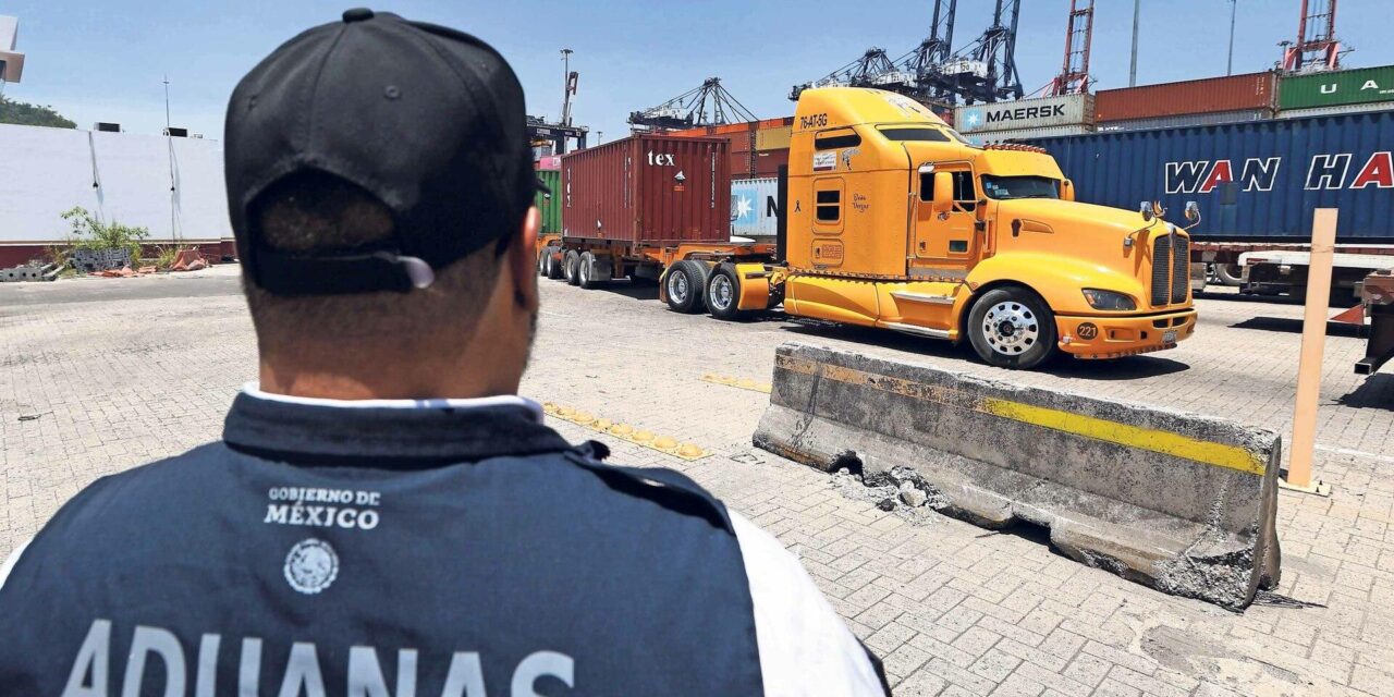 Endurecerán controles aduaneros para frenar importaciones subvaluadas