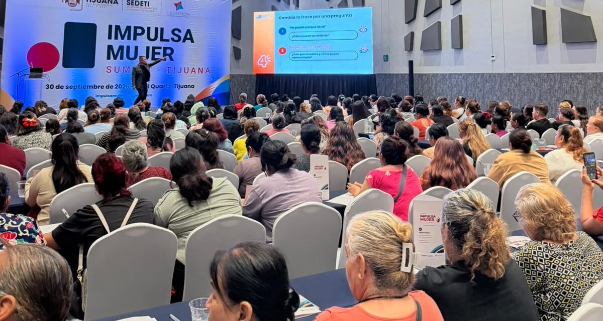 Impulsan a más de 500 mujeres emprendedoras en Tijuana